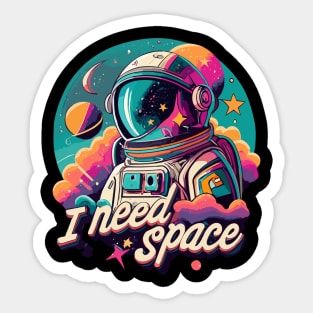 I need space, astronaut art, space artwork, universe and astronaut Sticker